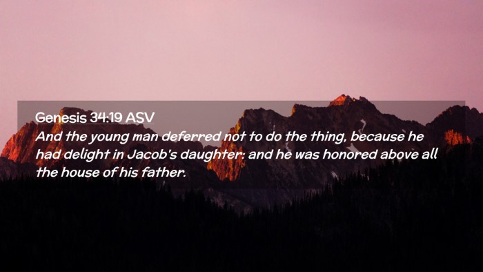 Picture 02 - Genesis 34:19 ASV Desktop Wallpaper - And the young man deferred not to do the thing, - Desktop Bible Verse Wallpaper