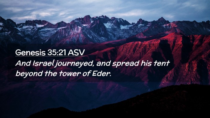 Picture 02 - Genesis 35:21 ASV Desktop Wallpaper - And Israel journeyed, and spread his tent beyond - Desktop Bible Verse Wallpaper