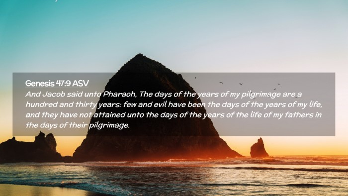 Picture 02 - Genesis 47:9 ASV Desktop Wallpaper - And Jacob said unto Pharaoh, The days of the - Desktop Bible Verse Wallpaper