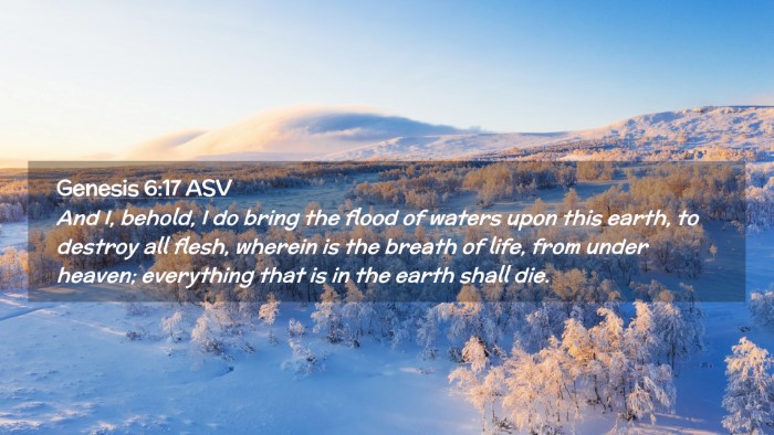 Picture 02 - Genesis 6:17 ASV Desktop Wallpaper - And I, behold, I do bring the flood of waters - Desktop Bible Verse Wallpaper