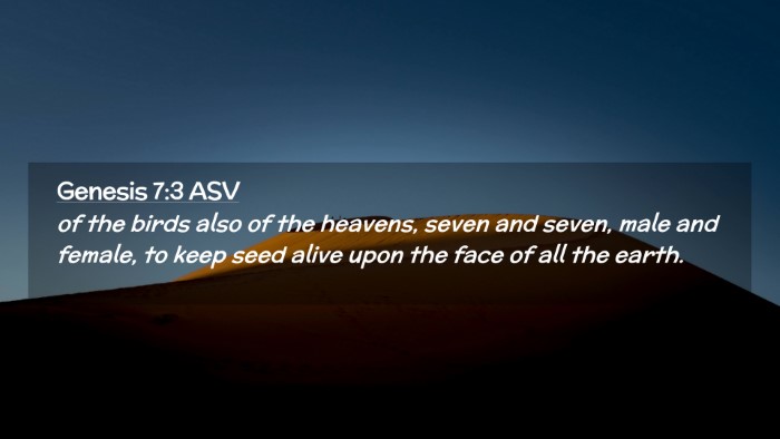 Picture 02 - Genesis 7:3 ASV Desktop Wallpaper - of the birds also of the heavens, seven and - Desktop Bible Verse Wallpaper