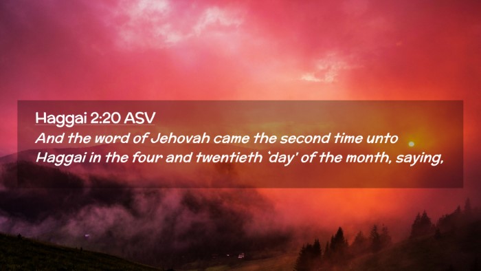 Picture 02 - Haggai 2:20 ASV Desktop Wallpaper - And the word of Jehovah came the second time unto - Desktop Bible Verse Wallpaper