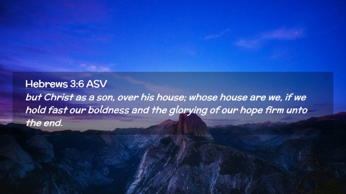 Picture 02 - Hebrews 3:6 ASV Desktop Wallpaper - but Christ as a son, over his house; whose house - Desktop Bible Verse Wallpaper