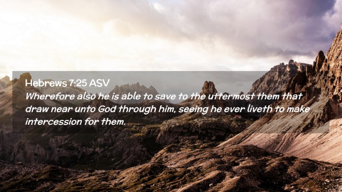 Picture 02 - Hebrews 7:25 ASV Desktop Wallpaper - Wherefore also he is able to save to the - Desktop Bible Verse Wallpaper