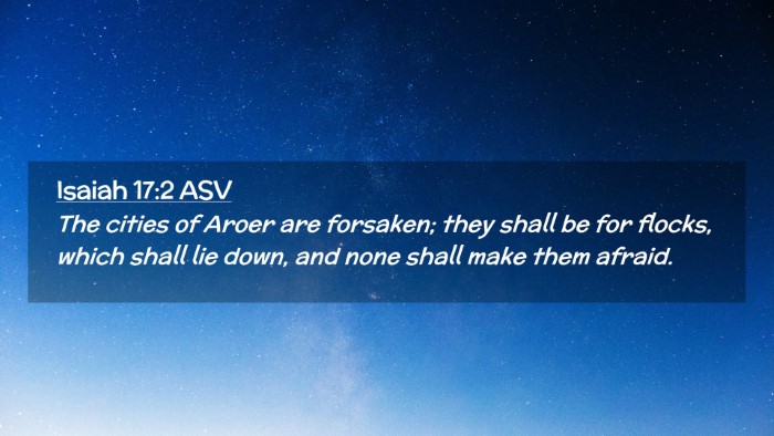 Picture 02 - Isaiah 17:2 ASV Desktop Wallpaper - The cities of Aroer are forsaken; they shall be - Desktop Bible Verse Wallpaper