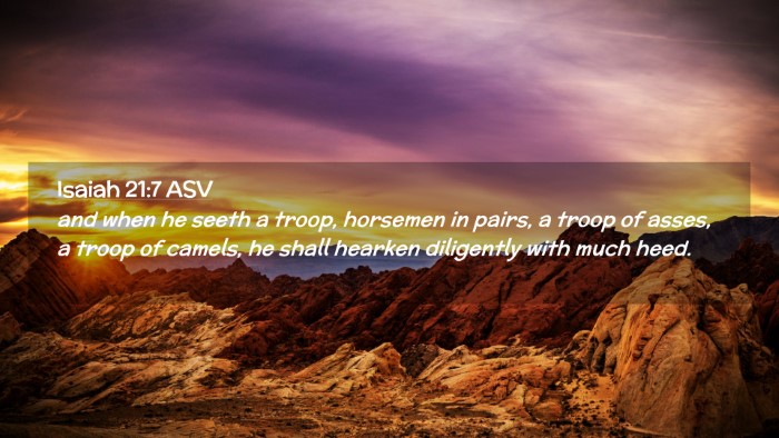 Picture 02 - Isaiah 21:7 ASV Desktop Wallpaper - and when he seeth a troop, horsemen in pairs, a - Desktop Bible Verse Wallpaper