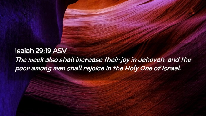 Picture 02 - Isaiah 29:19 ASV Desktop Wallpaper - The meek also shall increase their joy in - Desktop Bible Verse Wallpaper