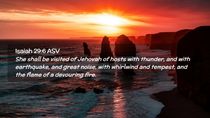 Picture 02 - Isaiah 29:6 ASV Desktop Wallpaper - She shall be visited of Jehovah of hosts with - Desktop Bible Verse Wallpaper