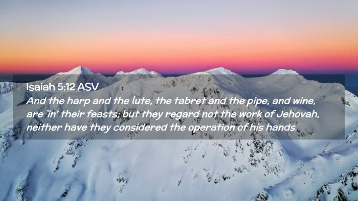 Picture 02 - Isaiah 5:12 ASV Desktop Wallpaper - And the harp and the lute, the tabret and the - Desktop Bible Verse Wallpaper