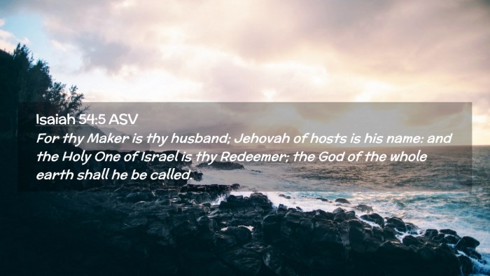 Picture 02 - Isaiah 54:5 ASV Desktop Wallpaper - For thy Maker is thy husband; Jehovah of hosts is - Desktop Bible Verse Wallpaper