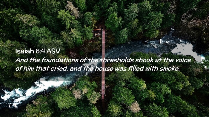Picture 02 - Isaiah 6:4 ASV Desktop Wallpaper - And the foundations of the thresholds shook at - Desktop Bible Verse Wallpaper