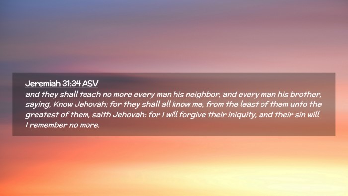 Picture 02 - Jeremiah 31:34 ASV Desktop Wallpaper - and they shall teach no more every man his - Desktop Bible Verse Wallpaper