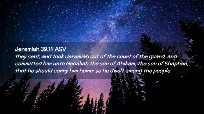 Picture 02 - Jeremiah 39:14 ASV Desktop Wallpaper - they sent, and took Jeremiah out of the court of - Desktop Bible Verse Wallpaper