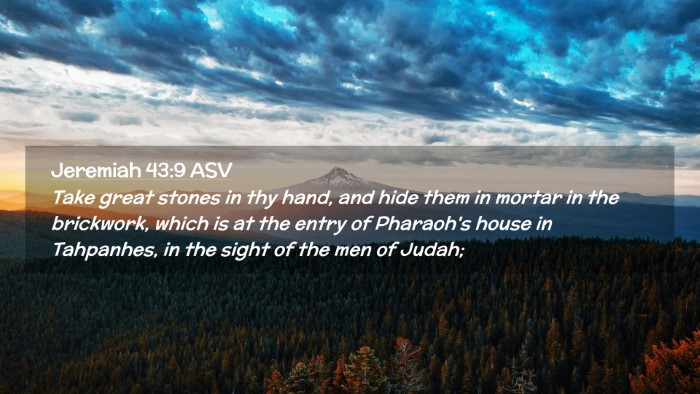 Picture 02 - Jeremiah 43:9 ASV Desktop Wallpaper - Take great stones in thy hand, and hide them in - Desktop Bible Verse Wallpaper