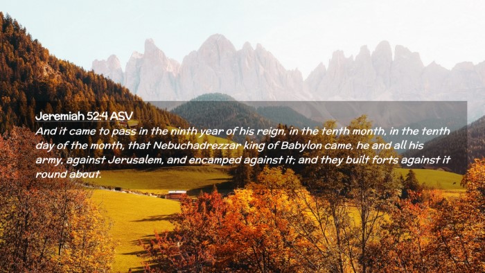 Picture 02 - Jeremiah 52:4 ASV Desktop Wallpaper - And it came to pass in the ninth year of his - Desktop Bible Verse Wallpaper