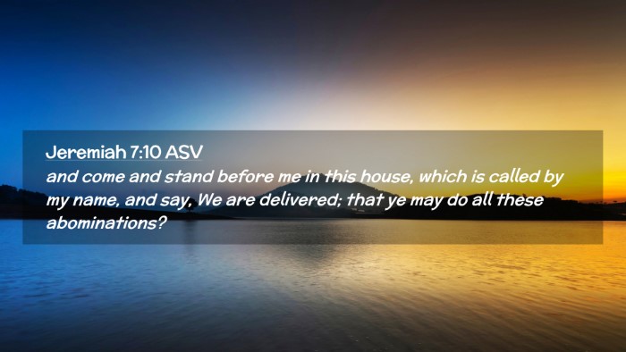 Picture 02 - Jeremiah 7:10 ASV Desktop Wallpaper - and come and stand before me in this house, which - Desktop Bible Verse Wallpaper