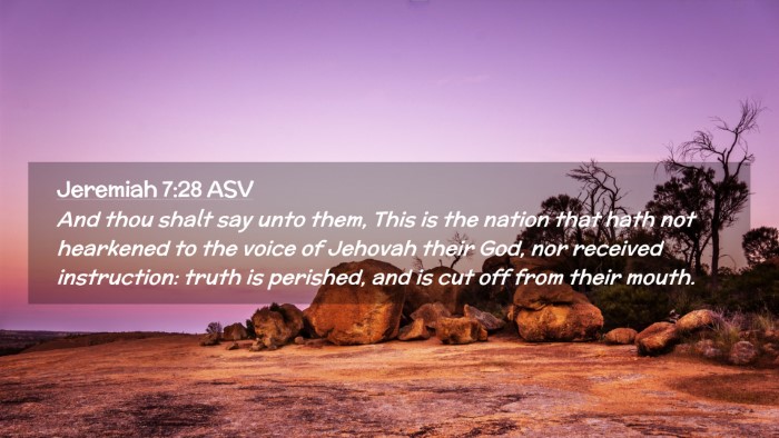 Picture 02 - Jeremiah 7:28 ASV Desktop Wallpaper - And thou shalt say unto them, This is the nation - Desktop Bible Verse Wallpaper