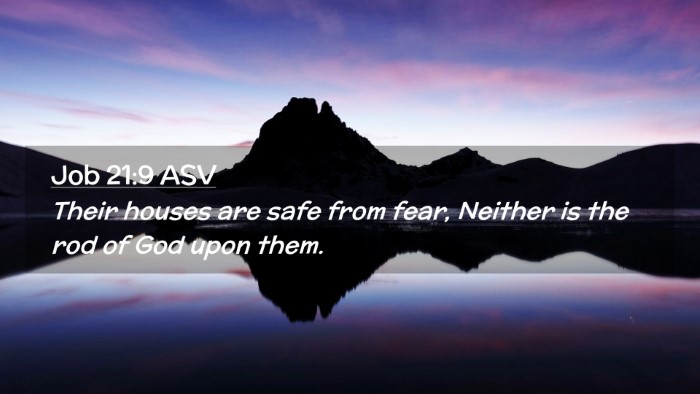 Picture 02 - Job 21:9 ASV Desktop Wallpaper - Their houses are safe from fear, Neither is the - Desktop Bible Verse Wallpaper