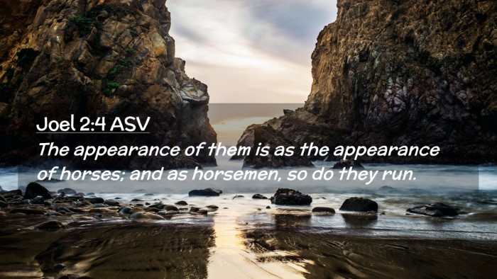 Picture 02 - Joel 2:4 ASV Desktop Wallpaper - The appearance of them is as the appearance of - Desktop Bible Verse Wallpaper