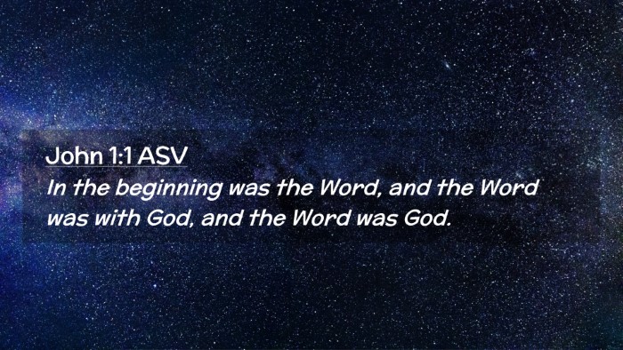 Picture 02 - John 1:1 ASV Desktop Wallpaper - In the beginning was the Word, and the Word was - Desktop Bible Verse Wallpaper