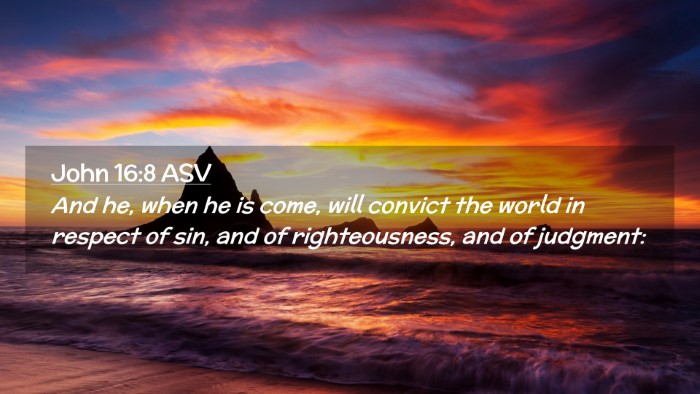 Picture 02 - John 16:8 ASV Desktop Wallpaper - And he, when he is come, will convict the world - Desktop Bible Verse Wallpaper