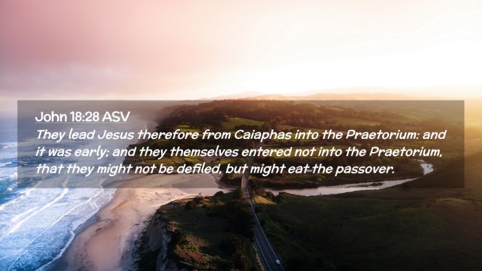 Picture 02 - John 18:28 ASV Desktop Wallpaper - They lead Jesus therefore from Caiaphas into the - Desktop Bible Verse Wallpaper