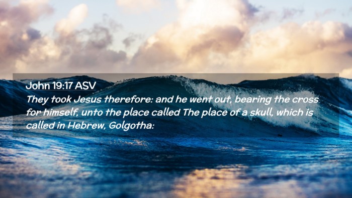 Picture 02 - John 19:17 ASV Desktop Wallpaper - They took Jesus therefore: and he went out, - Desktop Bible Verse Wallpaper