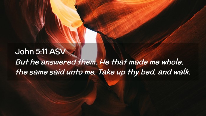 Picture 02 - John 5:11 ASV Desktop Wallpaper - But he answered them, He that made me whole, the - Desktop Bible Verse Wallpaper