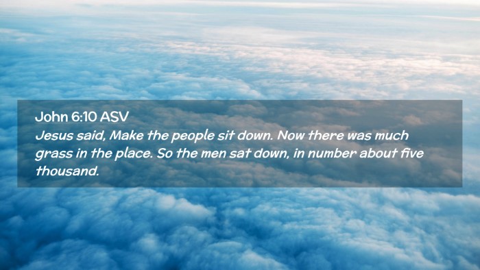 Picture 02 - John 6:10 ASV Desktop Wallpaper - Jesus said, Make the people sit down. Now there - Desktop Bible Verse Wallpaper