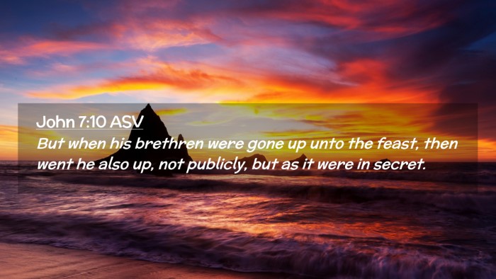 Picture 02 - John 7:10 ASV Desktop Wallpaper - But when his brethren were gone up unto the - Desktop Bible Verse Wallpaper
