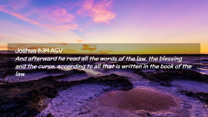 Picture 02 - Joshua 8:34 ASV Desktop Wallpaper - And afterward he read all the words of the law, - Desktop Bible Verse Wallpaper