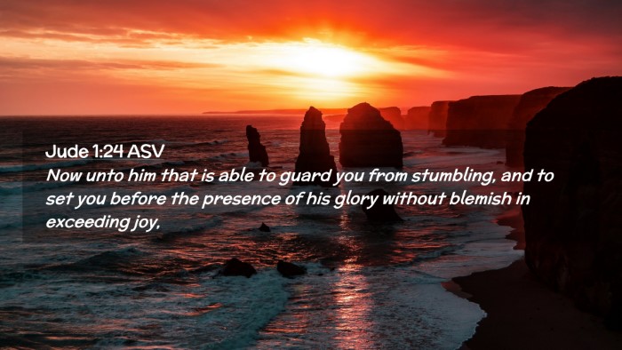Picture 02 - Jude 1:24 ASV Desktop Wallpaper - Now unto him that is able to guard you from - Desktop Bible Verse Wallpaper