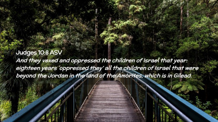 Picture 02 - Judges 10:8 ASV Desktop Wallpaper - And they vexed and oppressed the children of - Desktop Bible Verse Wallpaper