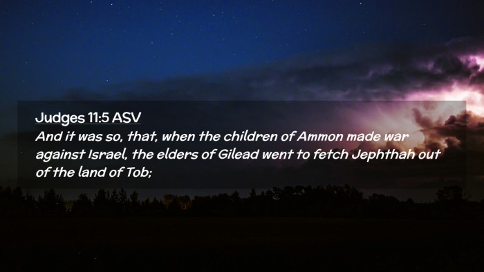 Picture 02 - Judges 11:5 ASV Desktop Wallpaper - And it was so, that, when the children of Ammon - Desktop Bible Verse Wallpaper