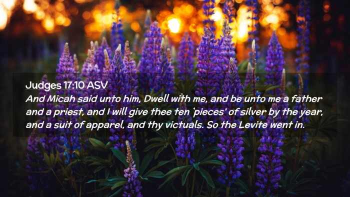 Picture 02 - Judges 17:10 ASV Desktop Wallpaper - And Micah said unto him, Dwell with me, and be - Desktop Bible Verse Wallpaper
