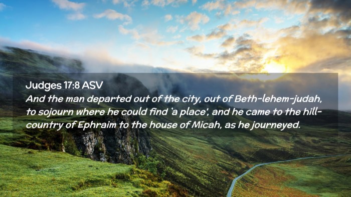 Picture 02 - Judges 17:8 ASV Desktop Wallpaper - And the man departed out of the city, out of - Desktop Bible Verse Wallpaper