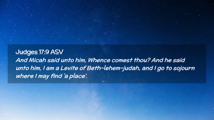 Picture 02 - Judges 17:9 ASV Desktop Wallpaper - And Micah said unto him, Whence comest thou? And - Desktop Bible Verse Wallpaper