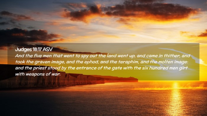 Picture 02 - Judges 18:17 ASV Desktop Wallpaper - And the five men that went to spy out the land - Desktop Bible Verse Wallpaper