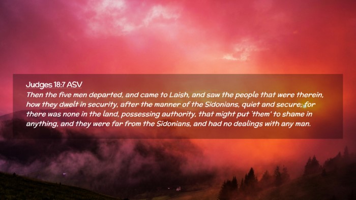 Picture 02 - Judges 18:7 ASV Desktop Wallpaper - Then the five men departed, and came to Laish, - Desktop Bible Verse Wallpaper