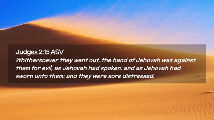 Picture 02 - Judges 2:15 ASV Desktop Wallpaper - Whithersoever they went out, the hand of Jehovah - Desktop Bible Verse Wallpaper