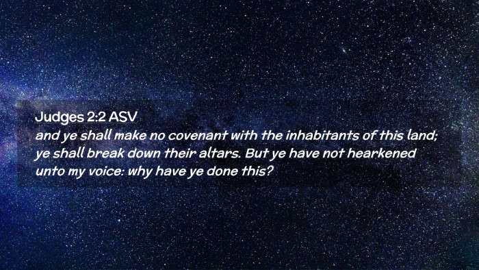 Picture 02 - Judges 2:2 ASV Desktop Wallpaper - and ye shall make no covenant with the - Desktop Bible Verse Wallpaper