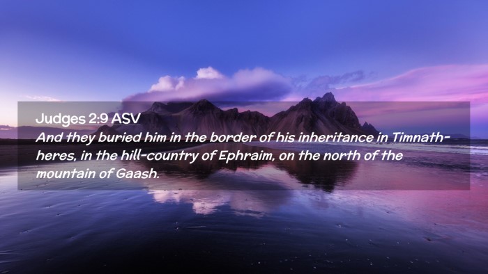 Picture 02 - Judges 2:9 ASV Desktop Wallpaper - And they buried him in the border of his - Desktop Bible Verse Wallpaper