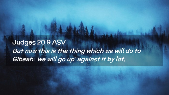 Picture 02 - Judges 20:9 ASV Desktop Wallpaper - But now this is the thing which we will do to - Desktop Bible Verse Wallpaper