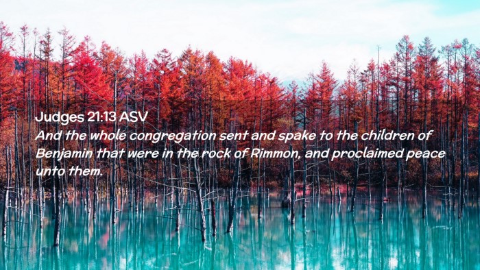 Picture 02 - Judges 21:13 ASV Desktop Wallpaper - And the whole congregation sent and spake to the - Desktop Bible Verse Wallpaper