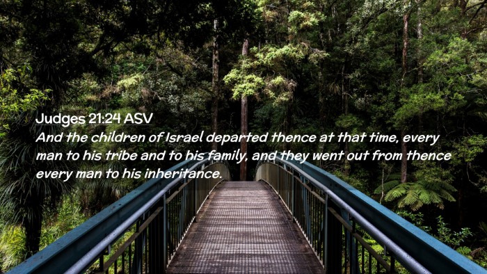 Picture 02 - Judges 21:24 ASV Desktop Wallpaper - And the children of Israel departed thence at - Desktop Bible Verse Wallpaper