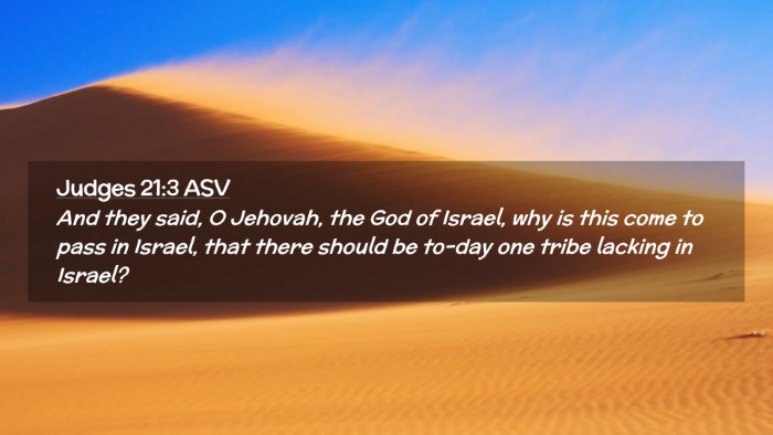 Picture 02 - Judges 21:3 ASV Desktop Wallpaper - And they said, O Jehovah, the God of Israel, why - Desktop Bible Verse Wallpaper