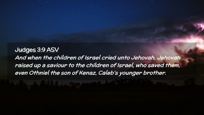 Picture 02 - Judges 3:9 ASV Desktop Wallpaper - And when the children of Israel cried unto - Desktop Bible Verse Wallpaper