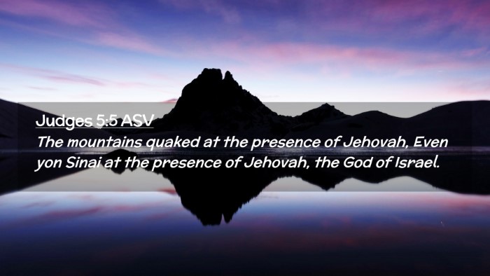 Picture 02 - Judges 5:5 ASV Desktop Wallpaper - The mountains quaked at the presence of Jehovah, - Desktop Bible Verse Wallpaper