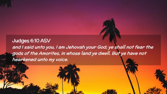 Picture 02 - Judges 6:10 ASV Desktop Wallpaper - and I said unto you, I am Jehovah your God; ye - Desktop Bible Verse Wallpaper