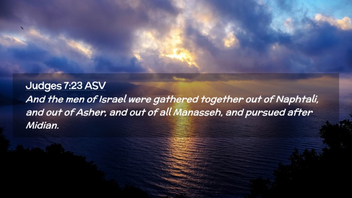 Picture 02 - Judges 7:23 ASV Desktop Wallpaper - And the men of Israel were gathered together out - Desktop Bible Verse Wallpaper
